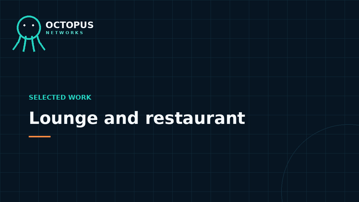 Lounge and restaurant — the whole operating stack